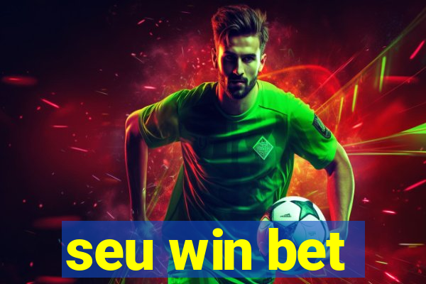 seu win bet